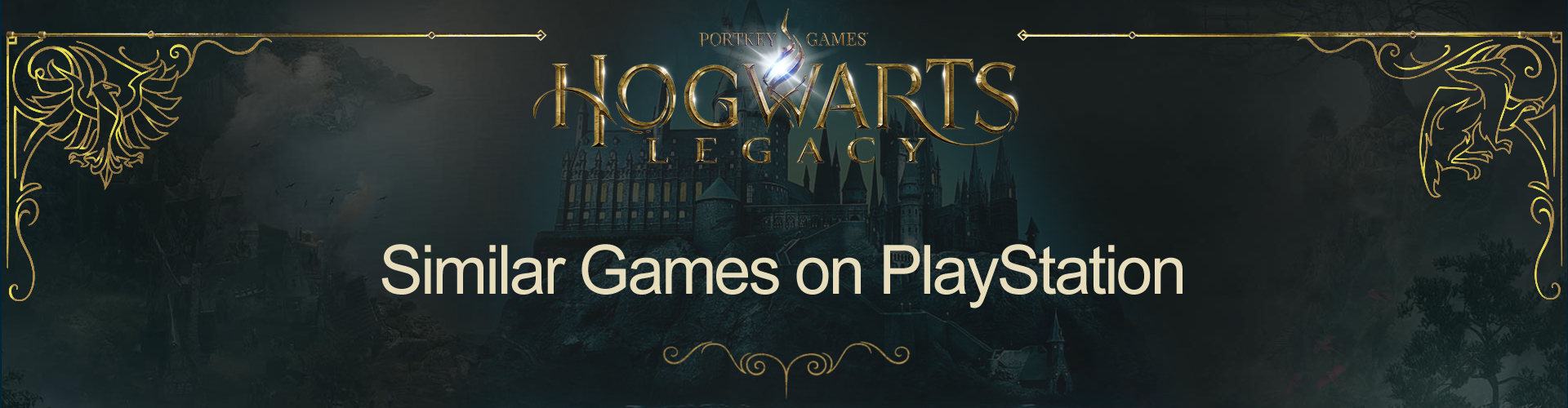 PS4/PS5 Games Like Hogwarts Legacy