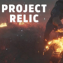 Project Relic Releases New Gameplay Video