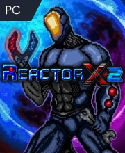 ReactorX 2 Pc