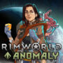 Rimworld Update 1.5 & Anomaly DLC: New Endgame, Entities & More