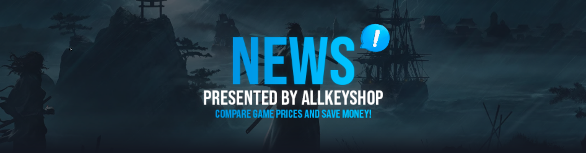 News Presented by Allkeyshop