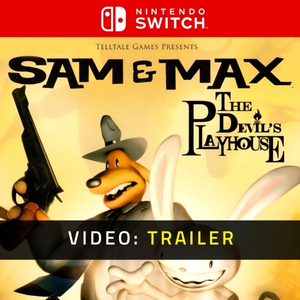Sam & Max The Devil’s Playhouse Remastered - Video Trailer