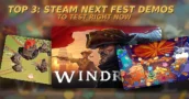 Top 3: Steam Next Fest Demos to Test Right Now
