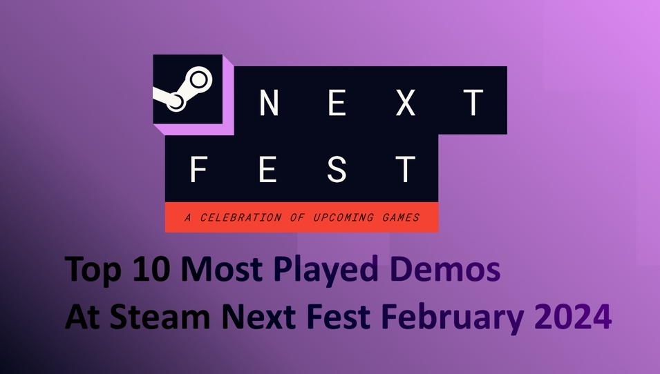 Steam Next Fest Top 10 Most Played Demos