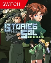 Stories from Sol The Gun-Dog Switch