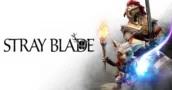 Stray Blade: Watch New Story Gameplay Trailer