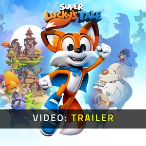 Super Lucky's Tale Video Trailer