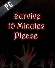 Survive 10 minutes please