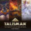 Talisman: The Complete Collection Returns – Order Now at Best Price