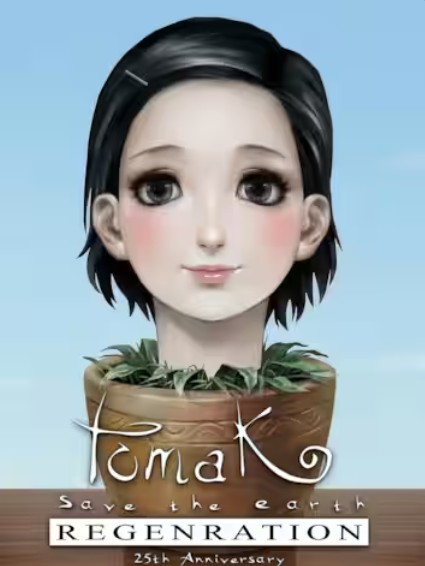 TOMAK : Save the Earth Regeneration