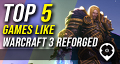 TOP 5 Games Like Warcraft 3 Reforged