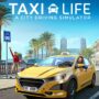 Hit the Road with ‘Taxi Life’: A New Urban Adventure Awaits!