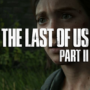 The Last Of Us 2 Launch Date Pushed Back | No New Release Date Set
