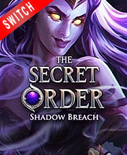 The Secret Order 7 Shadow Breach Switch