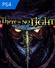 There Is No Light Playstation 4