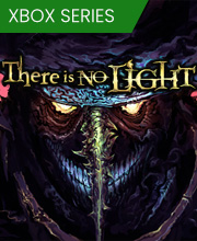 There Is No Light Xbox Series X