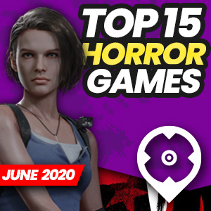 Top 15 Horror Games
