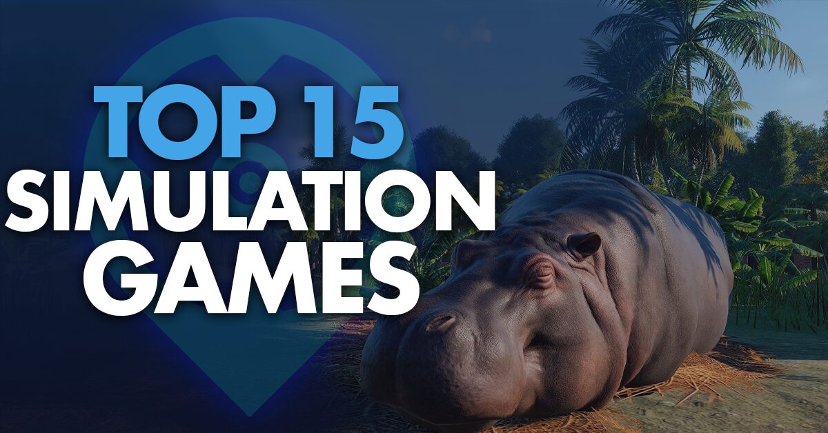 Top 15 Simulation Games of 2026: Build, Manage, and Save Big
