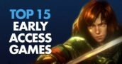 Top 15 Early Access Games of 2026: Deals You Can’t Afford to Miss