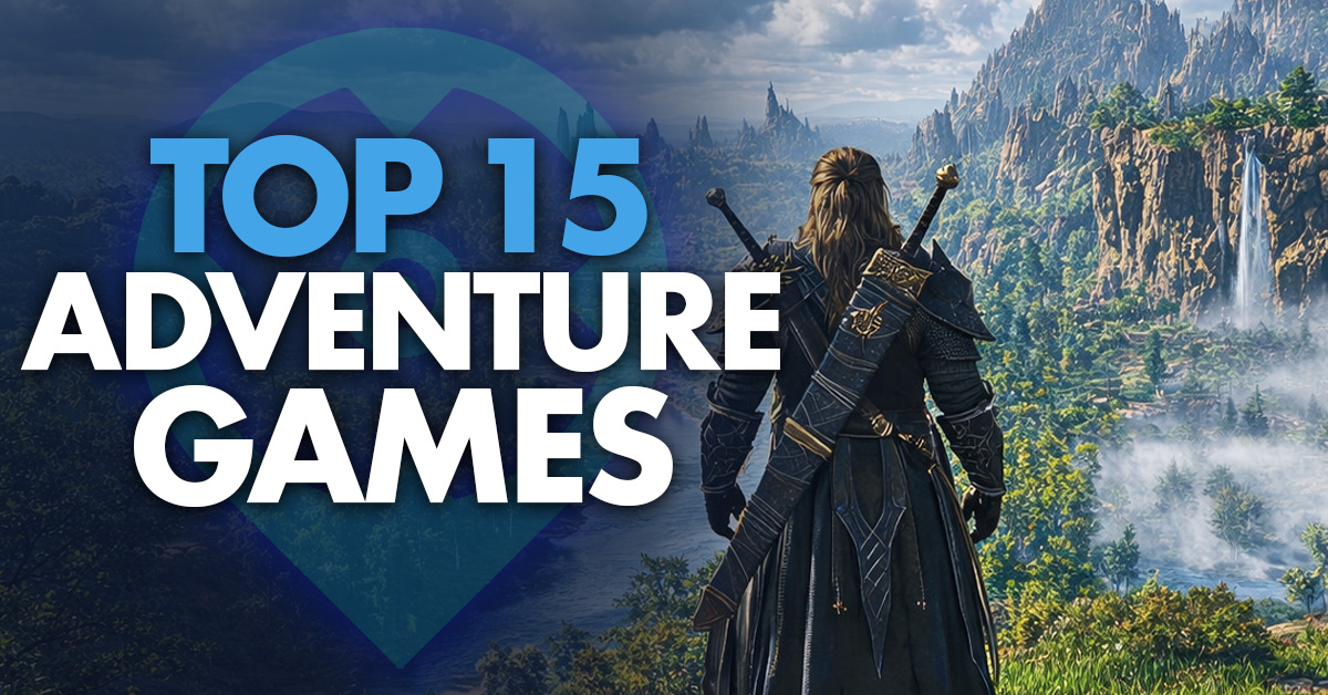 Top 15 Adventure Games of 2026: Epic Deals You Can’t Miss!