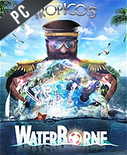 Tropico 5 Waterborne