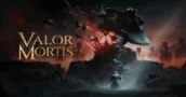 Valor Mortis Delayed - Why the First Person Soulslike Is Coming Later