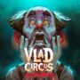 Play 2 Horror Games for FREE – Vlad Circus & 1 Mystery Game