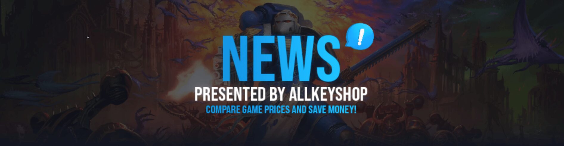 News Presented by Allkeyshop