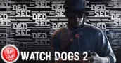 20 Minute Playthrough Video For Watch Dogs 2 Released!