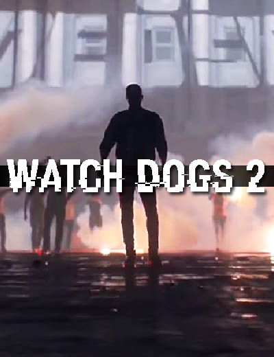 Meet The Characters Of Watch Dogs 2