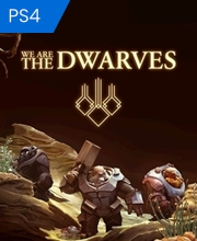 We are the Dwarves Playstation 4