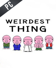 Weirdest Thing Pc