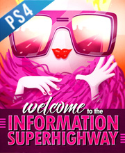 Welcome to the Information Superhighway Playstation 4