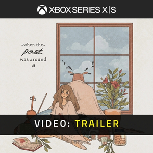 When The Past Was Around Video Trailer
