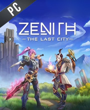 Zenith The Last City