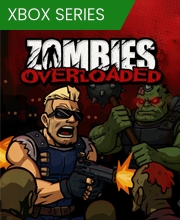 Zombies Overloaded Xbox Series X