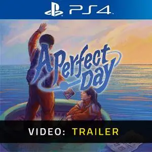 A Perfect Day PS4 - Video Trailer
