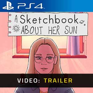 A Sketchbook About Her Sun PS4- Trailer