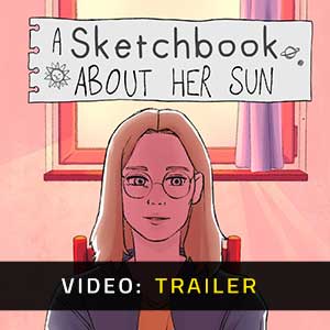 A Sketchbook About Her Sun - Trailer