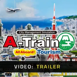 A-Train: All Aboard! Tourism - Trailer