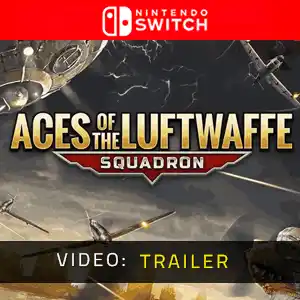 Aces of the Luftwaffe - Squadron Nintendo Switch - Video Trailer