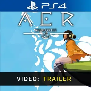AER Memories of Old PS4 - Trailer