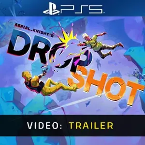 Aerial_Knight's DropShot PS5 -  Video Trailer