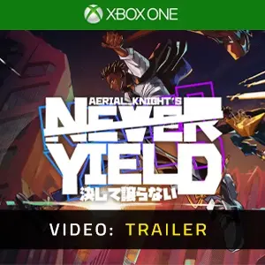 Aerial_Knight's Never Yield Xbox One - Trailer