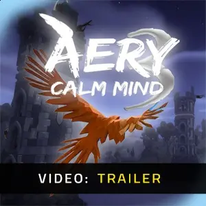 Aery - Calm Mind 3 - Trailer Video