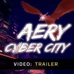 Aery - Cyber City - Trailer