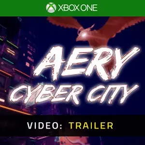 Aery - Cyber City Xbox One - Trailer