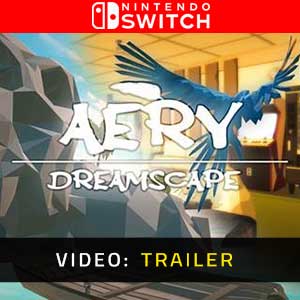 Aery Dreamscape Nintendo Switch Video Trailer