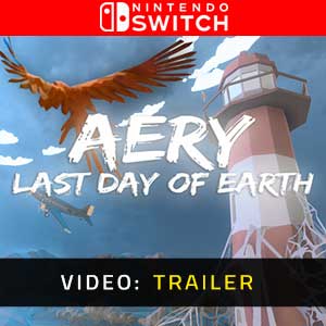 Aery Last Day of Earth - Video Trailer
