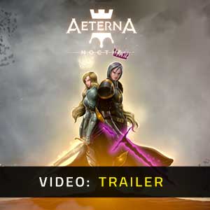 Aeterna Noctis Video Trailer